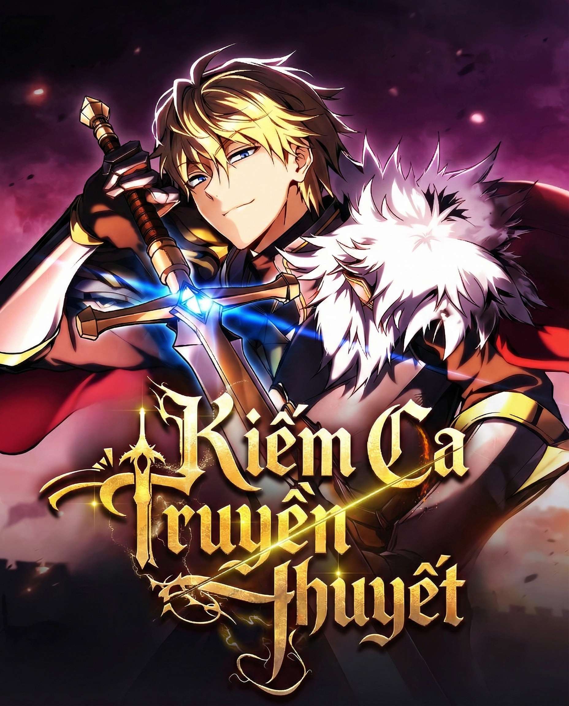 Kiếm Ca Truyền Thuyết (Novel)